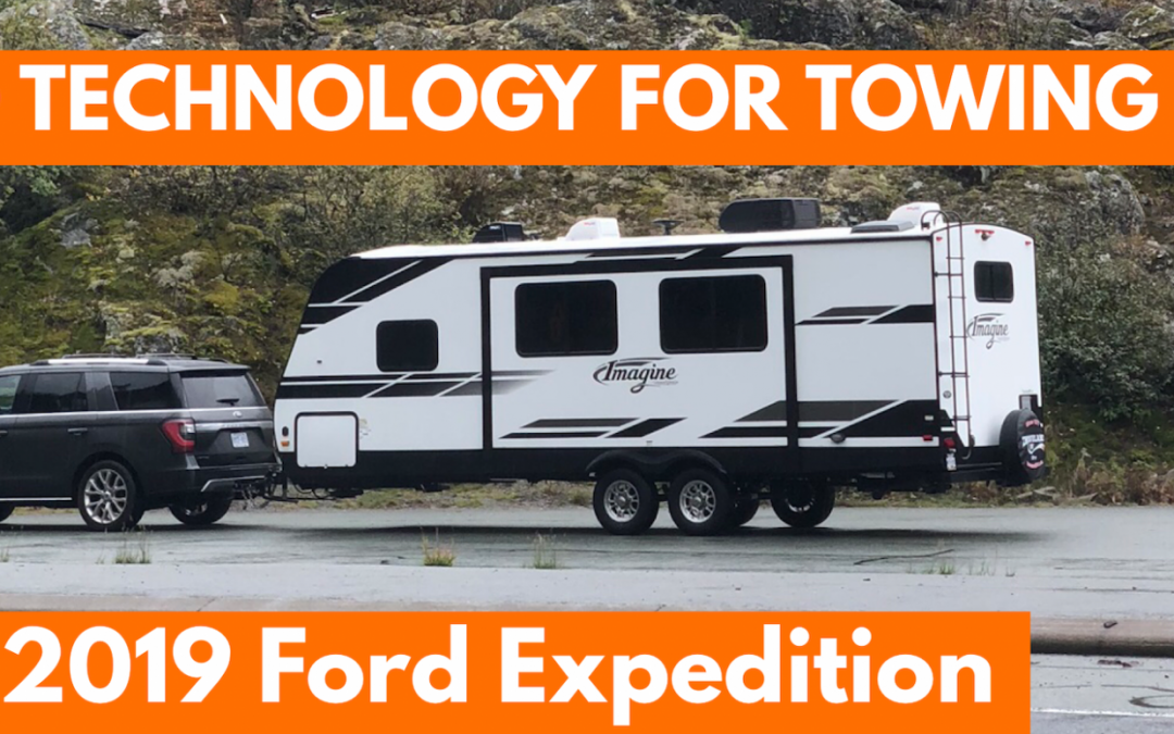 Technology for Towing in the 2019 Ford Expedition